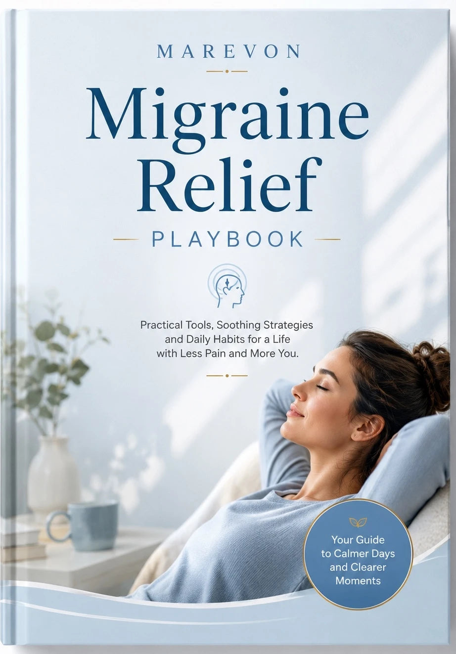 Migraine Relief Playbook Ebook